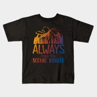 Always Take The Scenic Route Kids T-Shirt